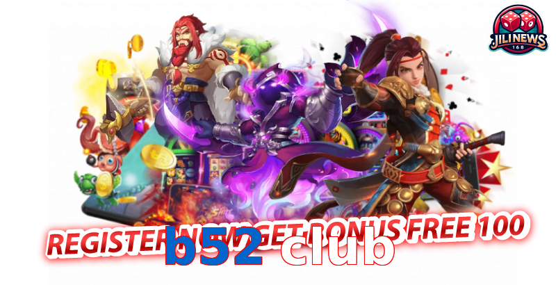 b52 club